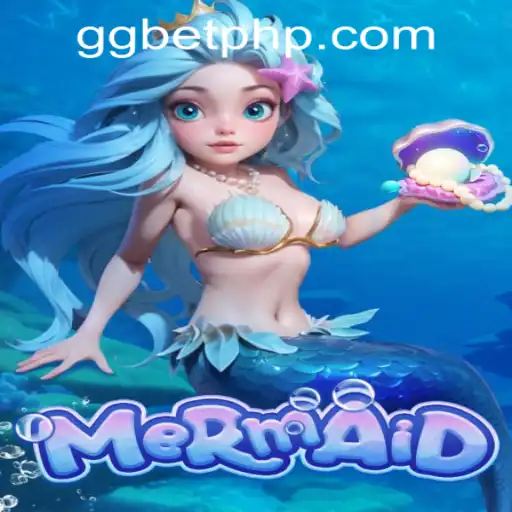 Explore the Enchanting World of the Mermaid Game at GGBET PH Casino