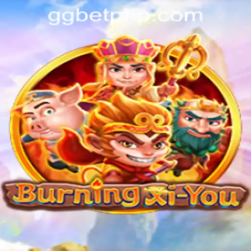 Exploring the Thrills of BurningXiYou: A New Gaming Adventure